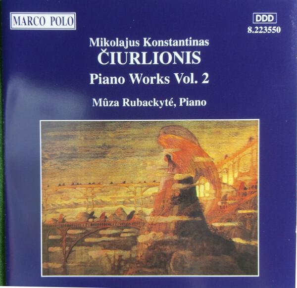 Acheter Mikalojus Konstantinas ?iurlionis - M?za Rubackyt? - Piano Works Vol. 2 Bon état - 10,37 € Mikalojus Konstantinas ?iurlionis - M?za Rubackyt? - Piano Works Vol. 2 Bon état - reconditionné disponible sur Label Emmaüs